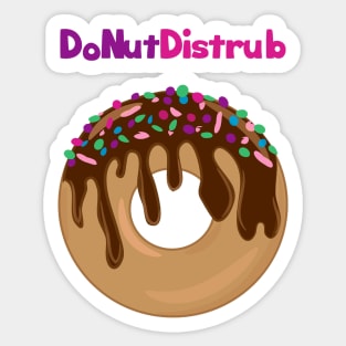 Yummy Chocolate DoNut Disturb Art Sticker